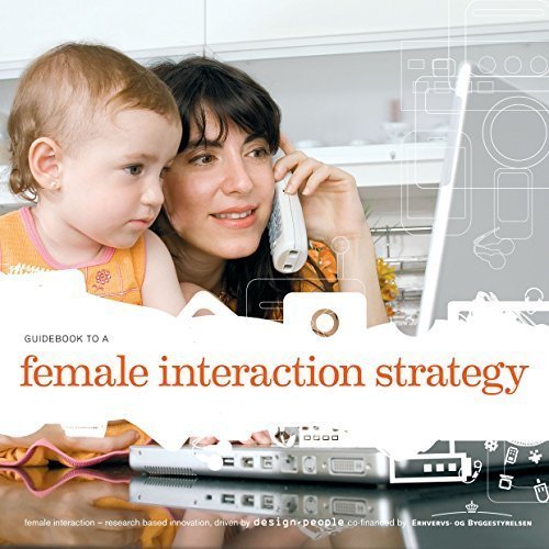 Guidebook to a female interaction strategy Paperback – 1 Jan. 2012