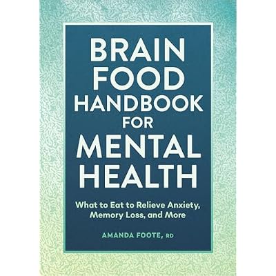Brain Food Handbook for Mental Health