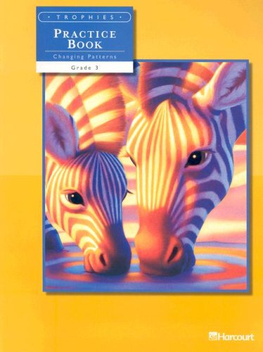 Practice Book: Changing Patterns : grade 3 (1) (Trophies)