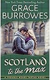 Scotland to the Max (Trouble Wear Tartan Book 3)