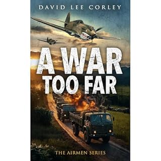 A War Too Far Audiolibro Por David Lee Corley arte de portada