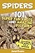 Spiders:101 Fun Facts & Amazing Pictures ( Featuring The World's Top 6 Spiders)