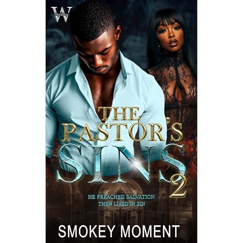 The Pastor's Sins 2 | Smokey Moment episode artwork
