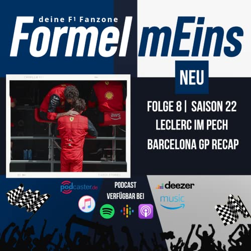 Couverture de Leclerc im Pech - Barcelona GP Recap - Folge 8|S22