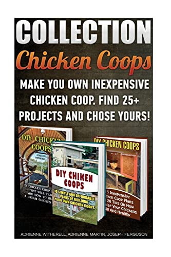 Chicken Coops Collection: Make You Own Inexpensive Chicken Coop. Find