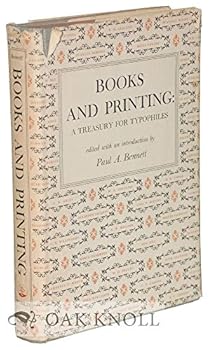 Hardcover Books and printing: A treasury for typophiles Book