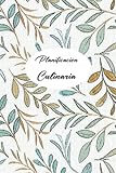 culinario significadoç  Planificación culinaria: Libro para agendar las comidas de cada semana del año. Contiene frases motivadoras e inspiradoras.