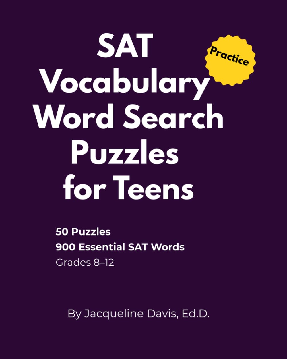 SAT Vocabulary Word Search Puzzles for Teens (SAT Vocabulary Crossword Puzzles for Teens)
