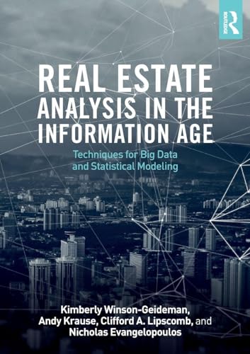 Real Estate Analysis in the Information Age