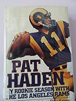 Pat Haden: My Rookie Season with the Los Angeles Rams by Pat Haden B01F81OIS0 Book Cover
