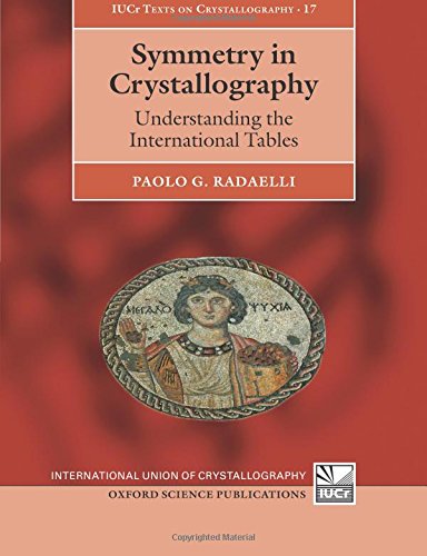 Symmetry in Crystallography: Understanding the International Tables: 17