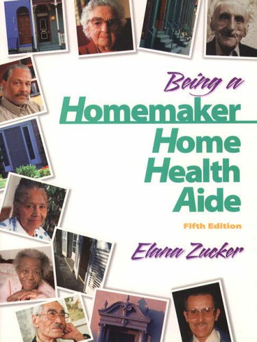Being a Homemaker/Home Health Aide