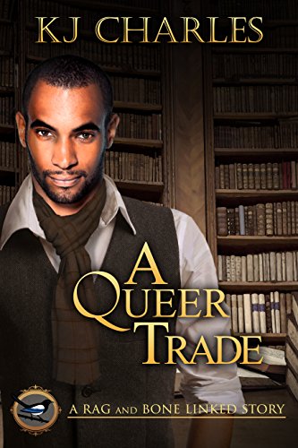 A Queer Trade (A Charm of Magpies World) (English Edition)
