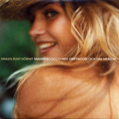 Spiele Himlen Runt Hörnet (Med Driftwood & Lisa Nilsson) von Mauro ...