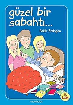 Paperback Guzel Bir Sabahti [Turkish] Book