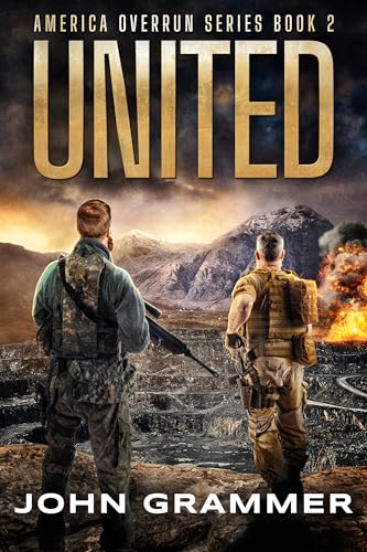United Book 2 In The America Overrun Series : A Post-Apocalyptic Survival Series cover
