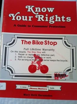 Paperback Know Your Rights: A Guide to Consumer Protection Book