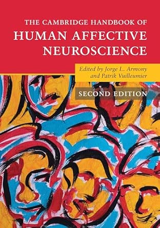 The Cambridge Handbook of Human Affective Neuroscience 2nd Edition book cover