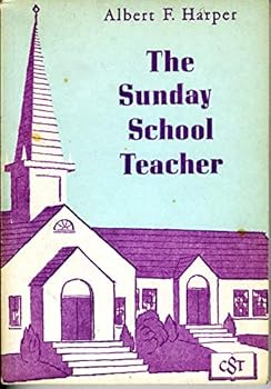 THE SUNDAY SCHOOL TEACHER