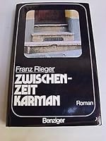 Zwischenzeit Karman: Roman 3545363112 Book Cover