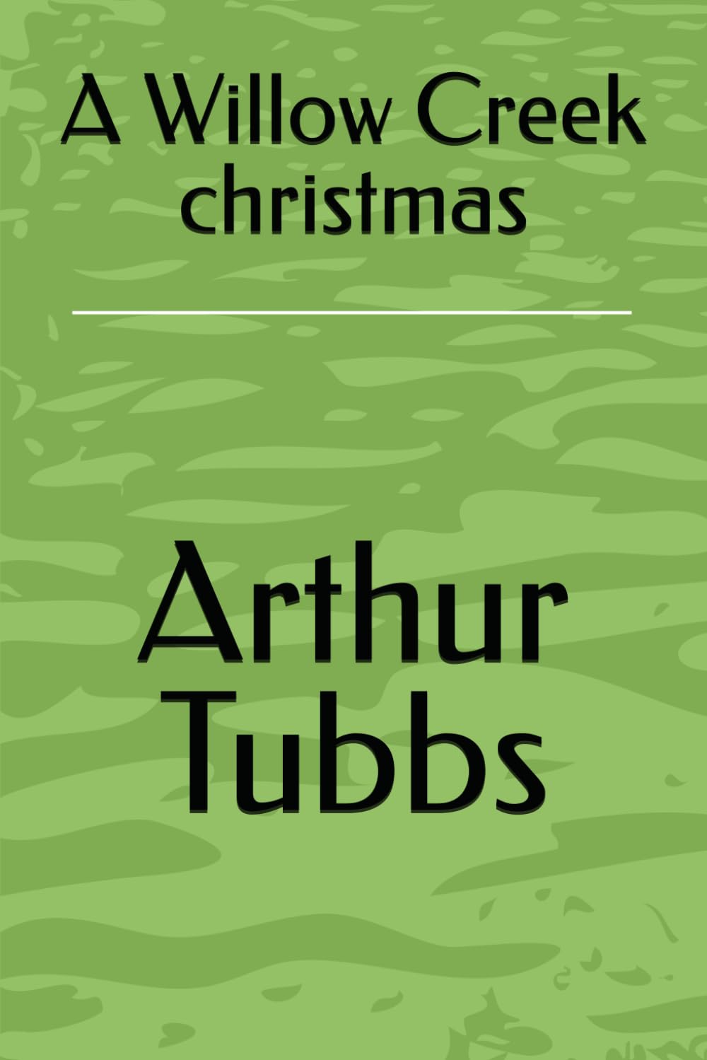A Willow Creek christmas