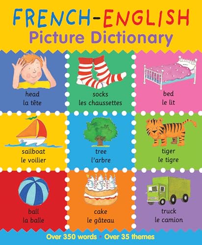 French-English Picture Dictionary (First Bilingual Picture Dictionaries)