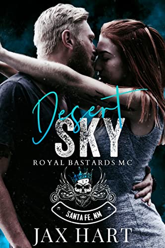 DESERT SKY: A Secret Baby Second Chance MC Romance (RB MC Book 4) (English Edition)