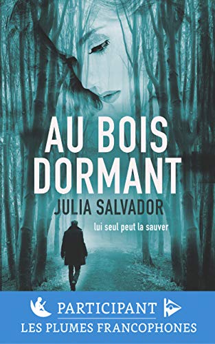 Télécharger Au Bois Dormant (suspense) livre En ligne