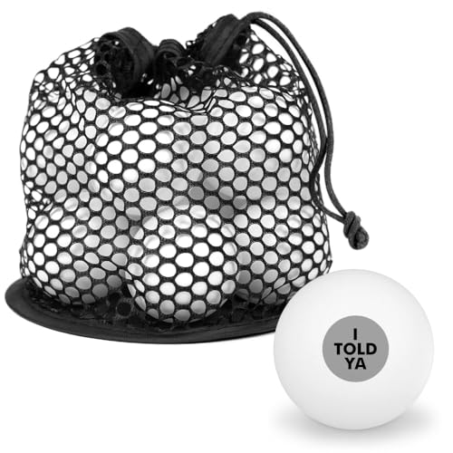 GRAPHICS & MORE I Told Ya Novelty Table Tennis Ping Pong Ball 12 Pack with Storage Bag