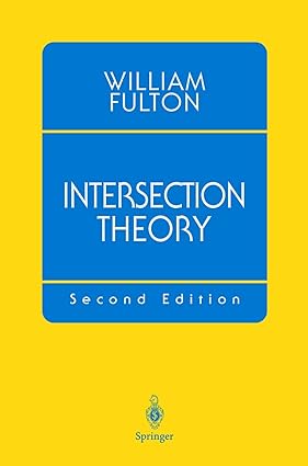 Intersection Theory, 2nd Edition-Wow! eBook