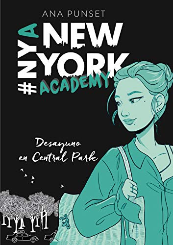 Télécharger Desayuno en Central Park (Serie New York Academy 3) PDF Ebook En Ligne