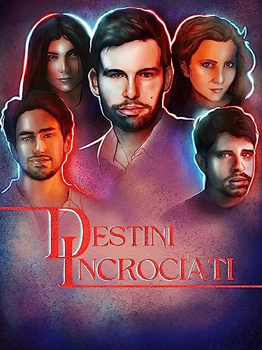  Destini incrociati