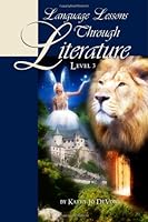 Language Lessons Through Literature Level 3 1492109592 Book Cover