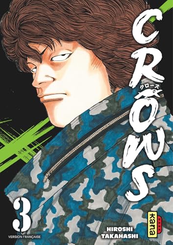 Crows — Tome 3