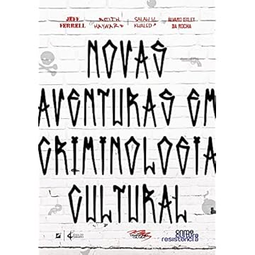 Capa do livro Novas aventuras em criminologia cultural