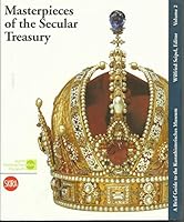 Masterpieces of the Secular Treasury 3854971230 Book Cover