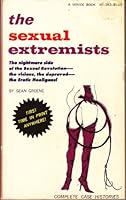 The Sexual Extremists B00ECE8B38 Book Cover