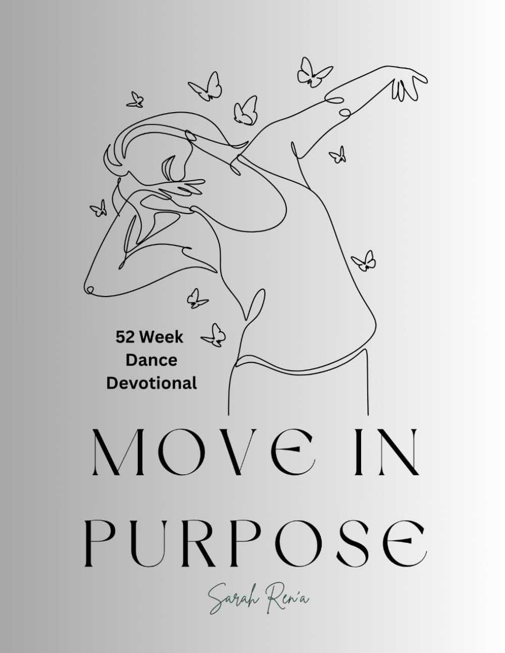 Move In Purpose: 52 Week Dance Devotional      Paperback – October 31, 2025