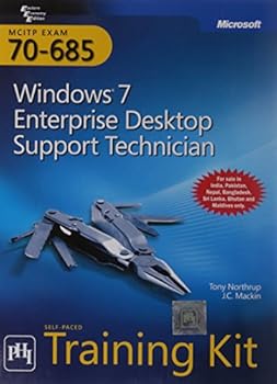 MCITP Self-Paced Training Kit: Exam 70-685: Windows 7 Enterprise Desktop Support Technician