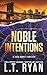 Noble Intentions (Jack Noble #4)
