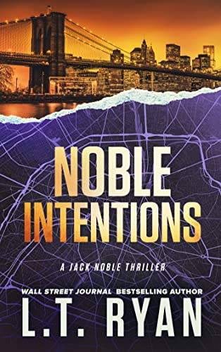 Noble Intentions (Jack Noble Book 4)