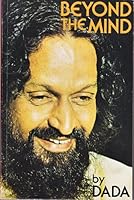 Beyond the mind : conversations on the deeper significance of living 0930608011 Book Cover