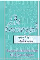 Be Encourged 1502794497 Book Cover