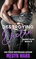 Destroying Declan 1731112793 Book Cover