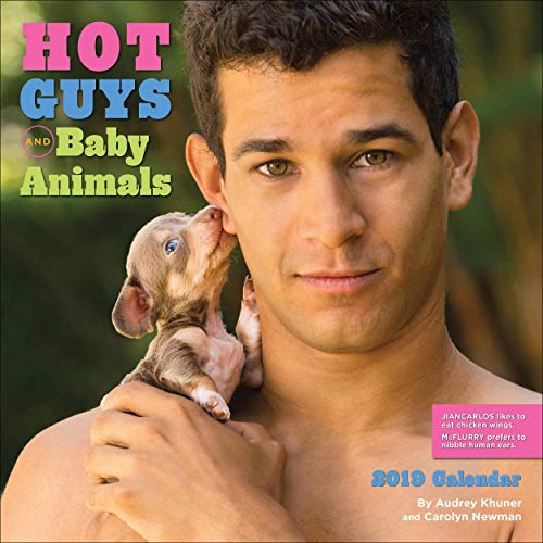 Hot Guys and Baby Animals 2019 Wall Calendar
