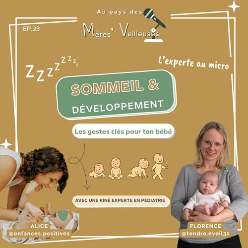 Page de couverture de 23.Quels gestes du quotidien favorisent le sommeil et le développement de bébé ? Conseils d'une kiné pédiatrique