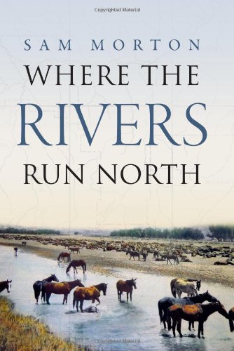 Where the Rivers Run North