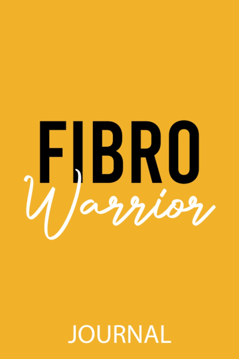 Fibro Warrior: A Daily Symptom and Pain Tracking Journal For Fibromyalgia and Chronic Pain, Pain Management Journal For Fibro, Fibromyalgia tracker For Women