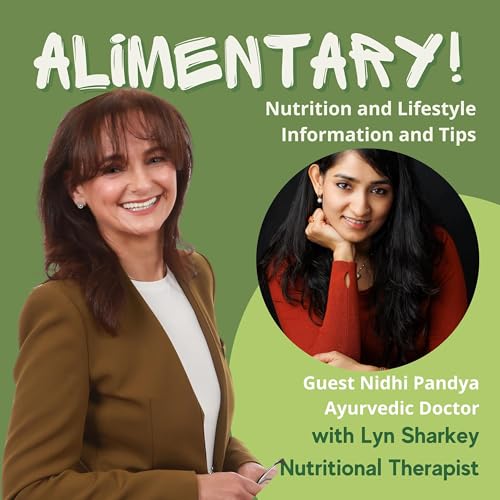 Applying Ancient Ayurveda Principles to Modern Lives with Nidhi Pandya, Ayurvedic Doctor cover art