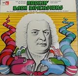  Ack Van Rooyen / Siegfried Schwab / Horst Jankowski / Herb Geller / Åke Persson / Wolfgang Dauner / Erik van Lier / Bobby Gutesha - Rockin\' Bach Dimensions - BASF - 2121658-6, MPS Records - 2121658-6